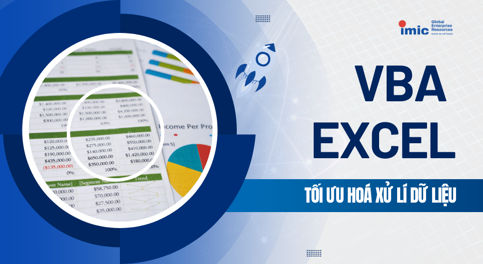 Khóa đào tạo Kỹ năng Xây dựng Ứng dụng tự động hóa với VBA 